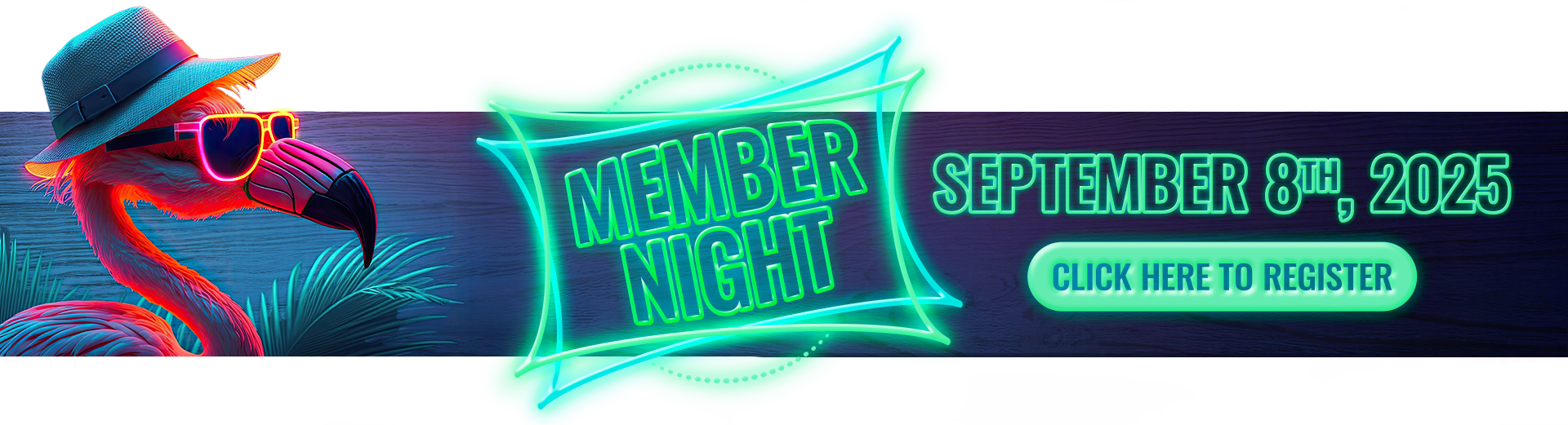 Member Night September 8, 2025 CLICK HERE TO REGISTER